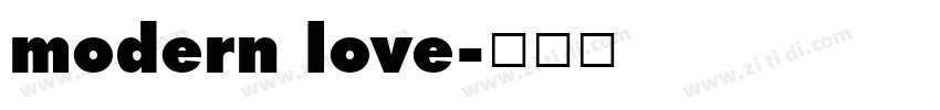 modern love字体转换